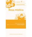 Rosa mística Alt Pirineu (Zinnia elegans)