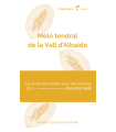 Meló tendral de la Vall d'Albaida (Cucumis melo)
